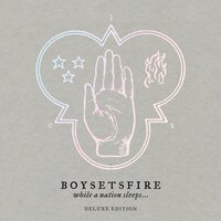 Save Yourself - BoySetsFire