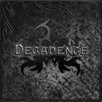 Wrathful and Sullen - Decadence