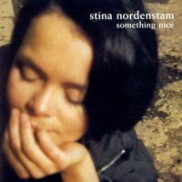 Soon After Christmas - Stina Nordenstam