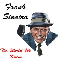 You Are There (Theme from the Warner Bros. Picture"The Naked Runner") - Frank Sinatra