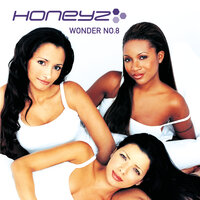 Wonder No. 8 - Honeyz