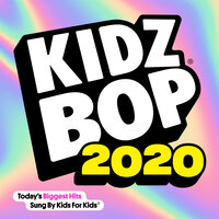 Don't Call Me Up - Kidz Bop Kids