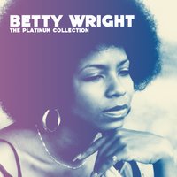 It's Hard to Stop (Doing Something When It's Good to You) - Betty Wright