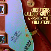 Lover, Come Back To Me - Chet Atkins