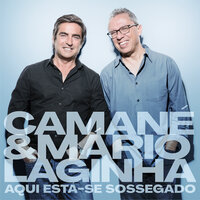 Se Amanhã Fosse Domingo - Mário Laginha, Camané