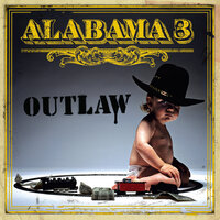 Terra Firma Cowboy Blues - Alabama 3
