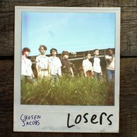 Losers - Chosen Jacobs