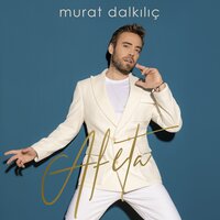 Kim Kafa Tutabilmiş Aşka - Murat Dalkılıç