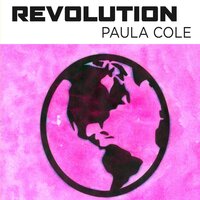 Intro: Revolution (Is a State of Mind) - Paula Cole