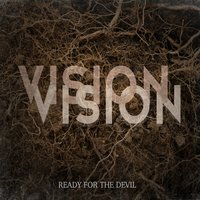 Ready for the Devil (No Mercy) - Vision Vision