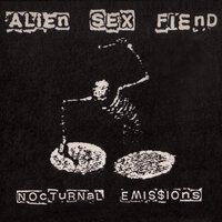 On A Mission - Alien Sex Fiend