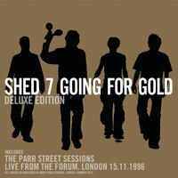 Devil In Your Shoes - Shed Seven