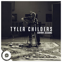 Nose on the Grindstone (OurVinyl Sessions) - Tyler Childers, OurVinyl