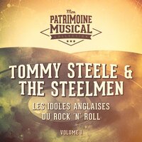 Butterfingers, Pt. 2 - Tommy Steele, The Steelmen