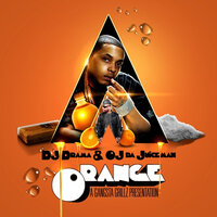 I'm Dat Guy - DJ Drama, OJ Da Juiceman