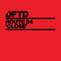 Close - Route 94
