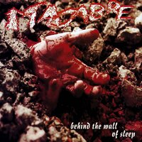 Behind the Wall of Sleep - Macabre
