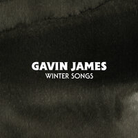 Winter Song - Gavin James
