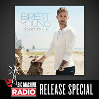 Where You Want Me - Brett Young
