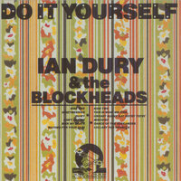 Uneasy Sunny Day Hotsy Totsy - Ian Dury, The Blockheads