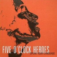 Five O'Clock Heroes