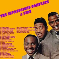 I Can't Stay Away from You - The Impressions