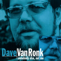 Sportin' Life - Dave Van Ronk