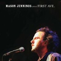 Be Here Now - Mason Jennings