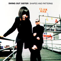 Something Out Of This World - Swing Out Sister