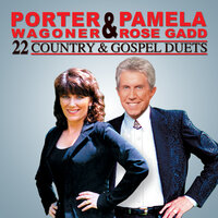 If We Never Meet Again - Porter Wagoner, Pamela Rose Gadd