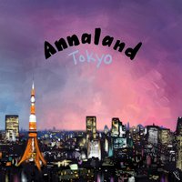 Tokyo - Annaland