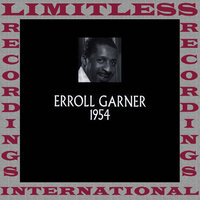 I've Got The World On A String - Erroll Garner