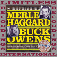 Sing A Sad Song - Buck Owens, Merle Haggard