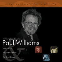 Rainy Days and Mondays - Paul Williams