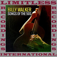 I Didn't Have The Nerve It Took To Go - Billy Walker