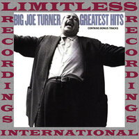 Midnight Special Train - Big Joe Turner