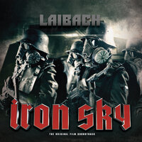 Under the Iron Sky - Laibach