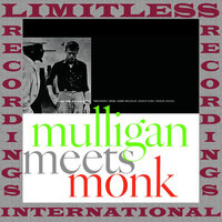 Sweet And Lovely - Thelonious Monk, Gerry Mulligan