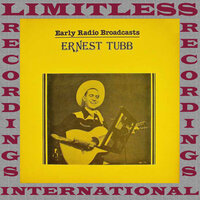 When The World Has Turned You Down - Ernest Tubb