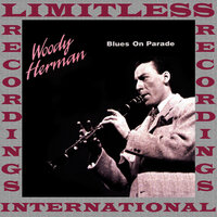 Woodchopper's Ball - Woody Herman