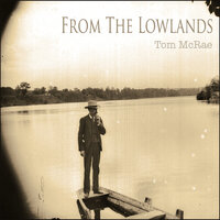 Nothing on the Dry Land - Tom McRae