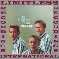 Oh, Sail Away - The Kingston Trio