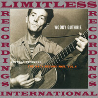 Blowing Down That Old Dusty Road - Woody Guthrie
