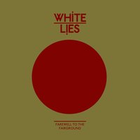 Love Lockdown - White Lies