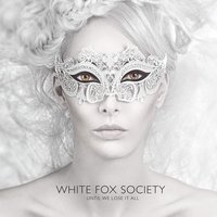 White Fox Society