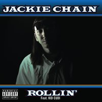Rollin' - Jackie Chain, Kid Cudi