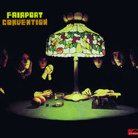 It's Alright Ma, It's Only Witchcraft - Fairport Convention