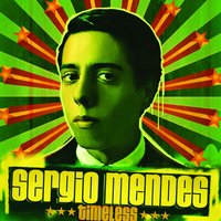 Berimbau/Consolacao - Sérgio Mendes, Stevie Wonder, Gracinha Leporace
