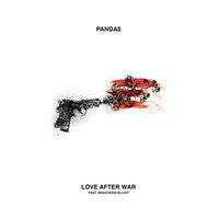 Love After War - PANDA$, Anastasia Elliot