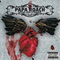 Be Free - Papa Roach